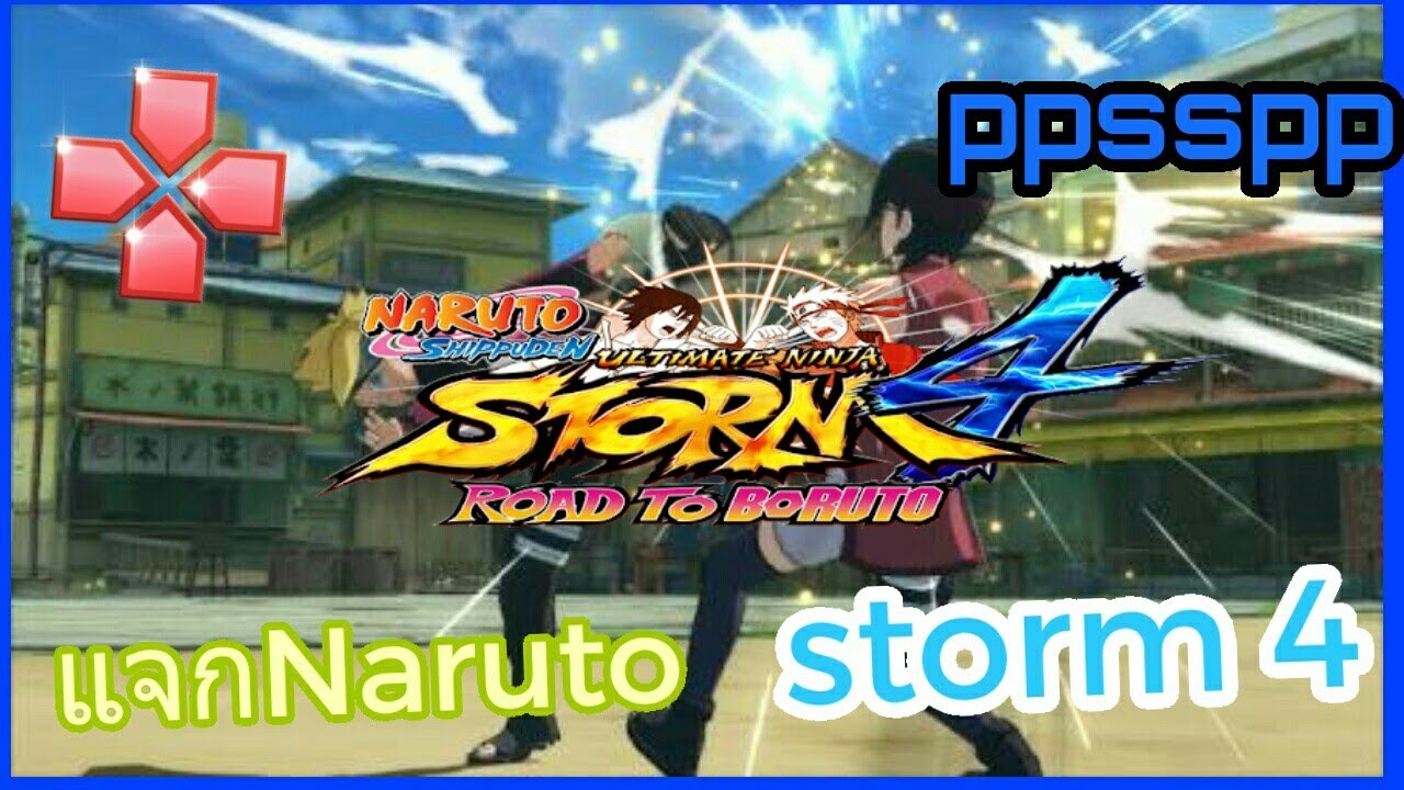 Ppsspp Naruto Storm 4